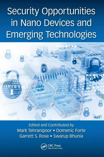 Cover of Security Opportunities in Nano Devices and Emerging Technologies