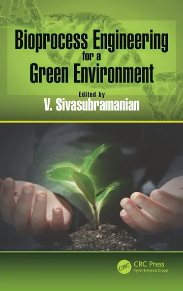 Cover of Bioprocess Engineering for a Green Environment