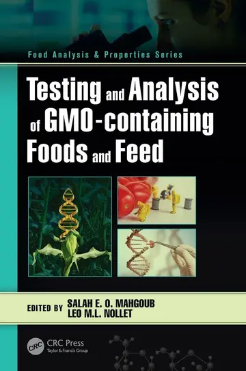 Cover of Testing and Analysis of Gmo Containing Foods and Feed