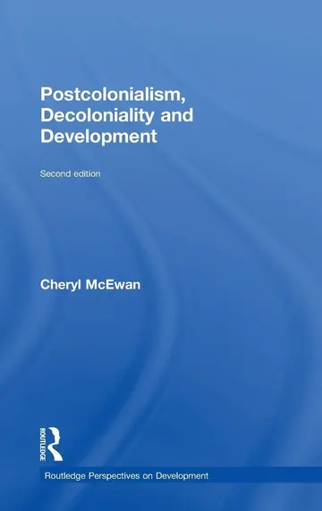 Cover of Postcolonialism, Decoloniality and Development