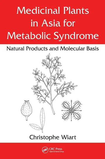 Cover of Medicinal Plants in Asia for Metabolic Syndrome