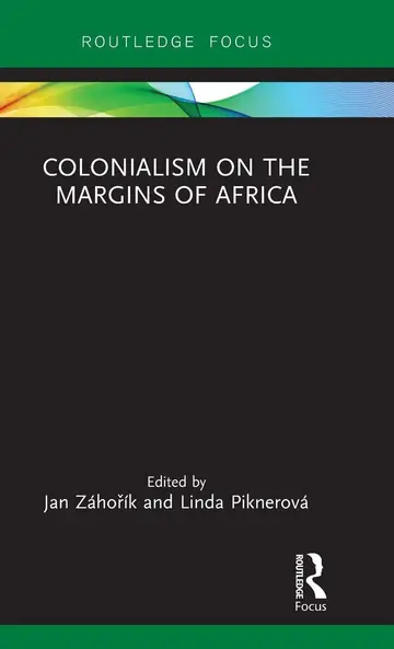 Cover of Colonialism on the Margins of Africa