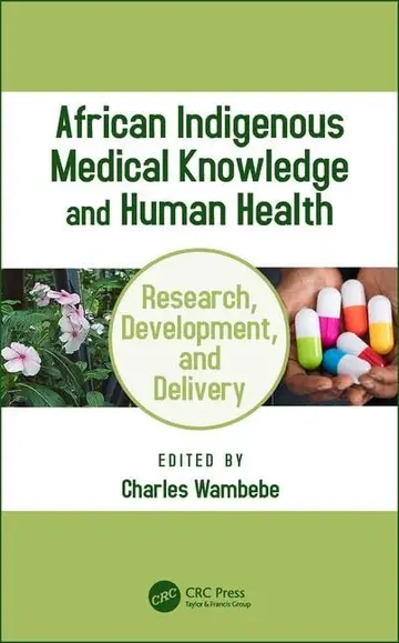 Cover of African Indigenous Medical Knowledge and Human Health