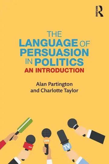 Cover of The Language of Persuasion in Politics