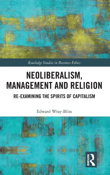 Cover of Neoliberalism, Management and Religion