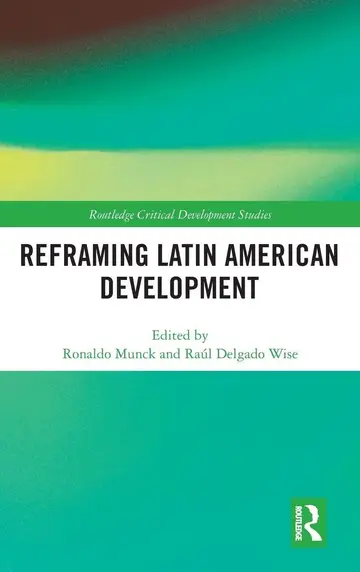 Cover of Reframing Latin American Development