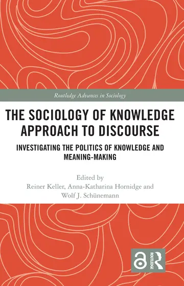 Cover of The Sociology of Knowledge Approach to Discourse