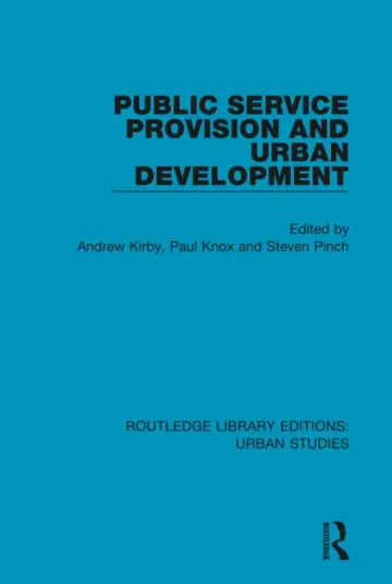 Cover of Public Service Provision and Urban Development