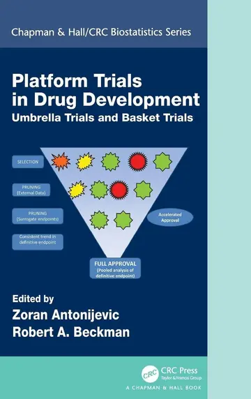 Cover of Platform Trial Designs in Drug Development