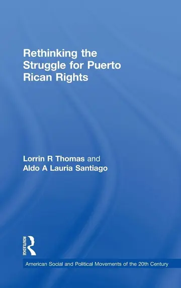 Cover of Rethinking the Struggle for Puerto Rican Rights