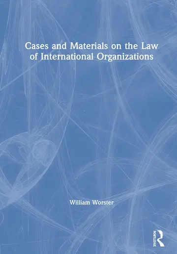 Cover of Cases and Materials on the Law of International Organizations
