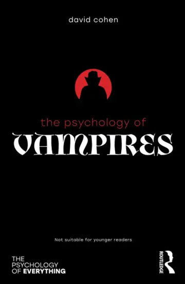Cover of The Psychology of Vampires