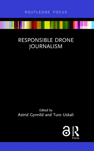Cover of Responsible Drone Journalism