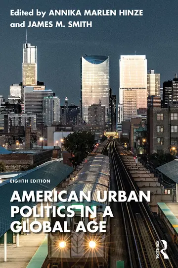 Cover of American Urban Politics in a Global Age