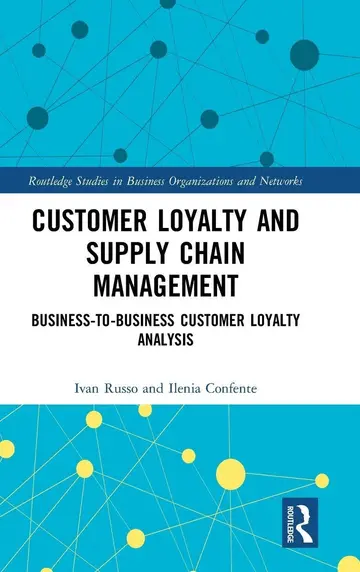 Cover of Customer Loyalty and Supply Chain Management