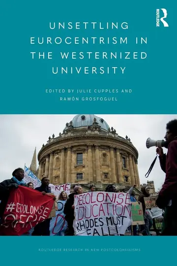 Cover of Unsettling Eurocentrism in the Westernized University