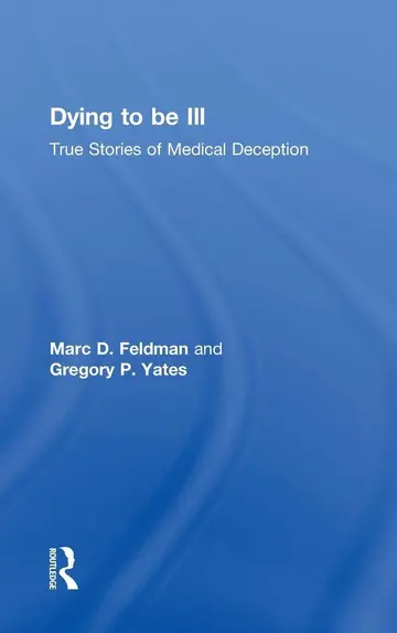 Cover of Dying to be Ill