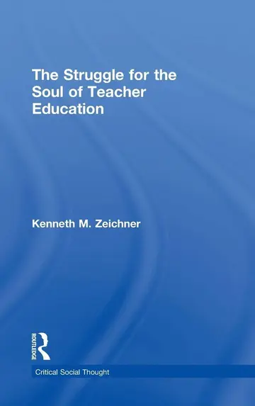 Cover of The Struggle for the Soul of Teacher Education