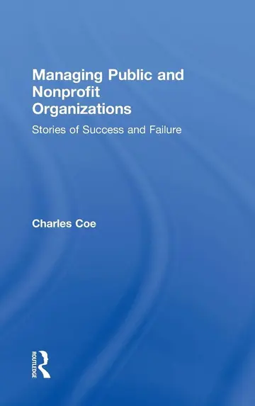 Cover of Managing Public and Nonprofit Organizations