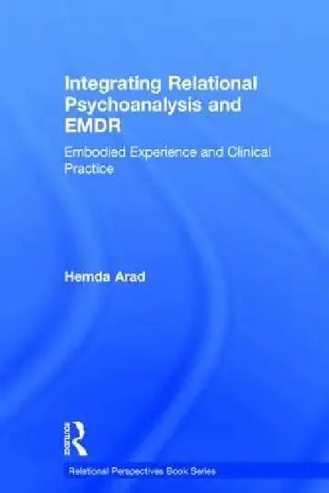 Cover of Integrating Relational Psychoanalysis and EMDR