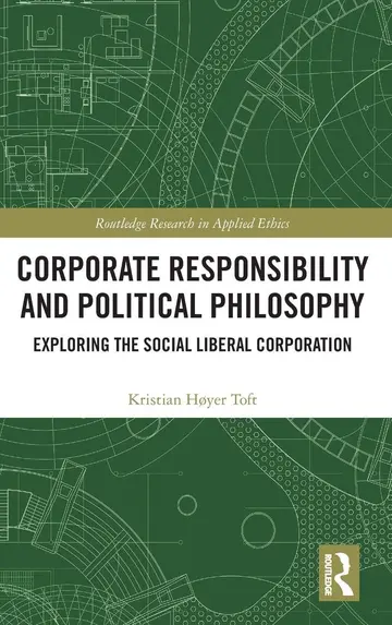 Cover of Corporate Responsibility and Political Philosophy