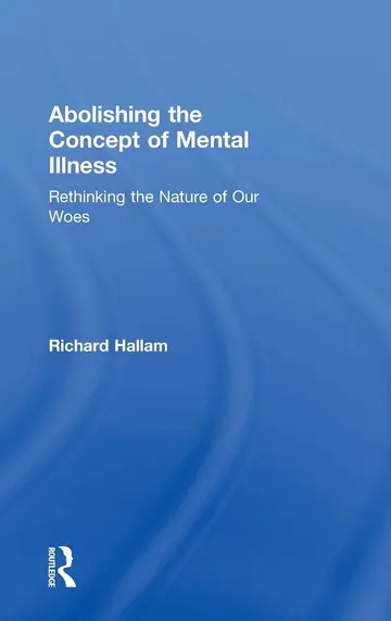 Cover of Abolishing the Concept of Mental Illness