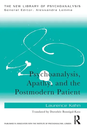 Cover of Psychoanalysis, Apathy, and the Postmodern Patient