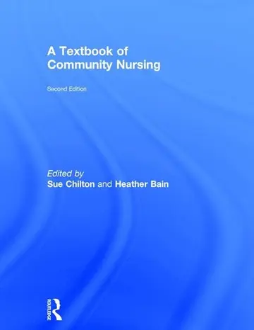 Cover of A Textbook of Community Nursing