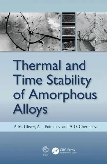 Cover of Thermal and Time Stability of Amorphous Alloys