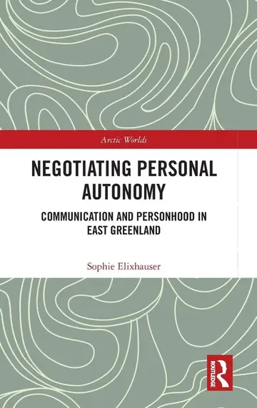 Cover of Negotiating Personal Autonomy