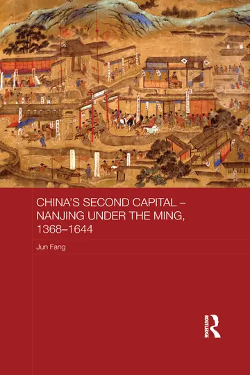 Cover of China's Second Capital - Nanjing under the Ming, 1368-1644