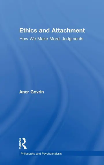 Cover of Ethics and Attachment