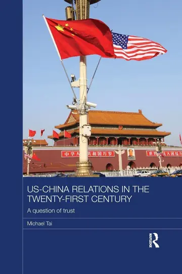 Cover of US-China Relations in the Twenty-First Century