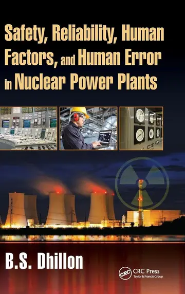 Cover of Safety, Reliability, Human Factors, and Human Error in Nuclear Power Plants