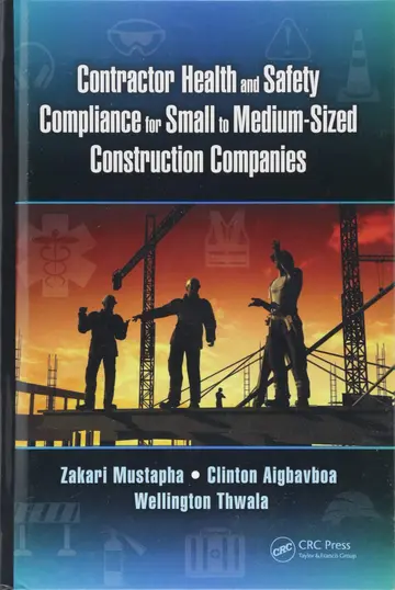 Cover of Contractor Health and Safety Compliance for Small to Medium-Sized Construction Companies