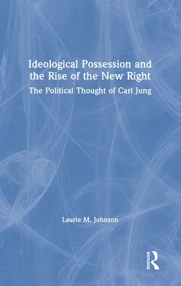 Cover of Ideological Possession and the Rise of the New Right