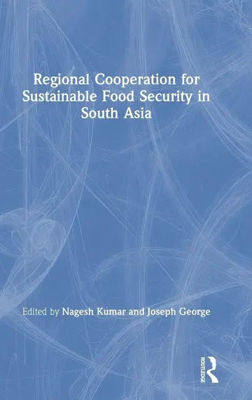 Cover of Regional Cooperation for Sustainable Food Security in South Asia