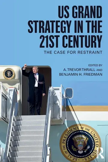 Cover of US Grand Strategy in the 21st Century