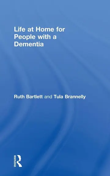 Cover of Life at Home for People with a Dementia