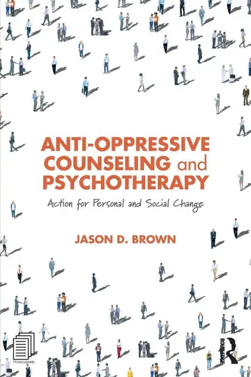 Cover of Anti-Oppressive Counseling and Psychotherapy
