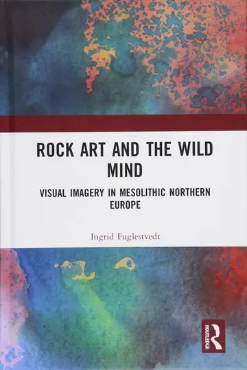Cover of Rock Art and the Wild Mind
