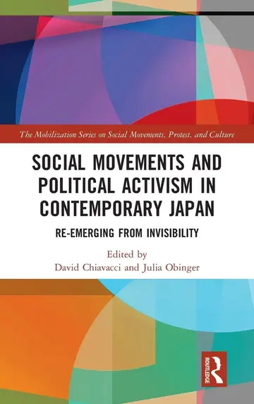 Cover of Social Movements and Political Activism in Contemporary Japan