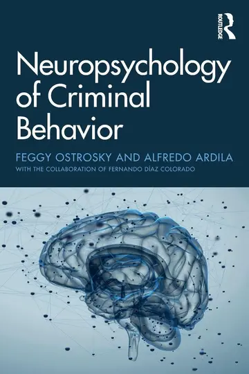 Cover of Neuropsychology of Criminal Behavior