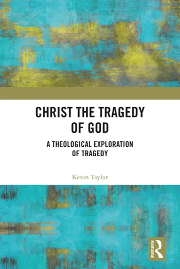 Cover of Christ the Tragedy of God