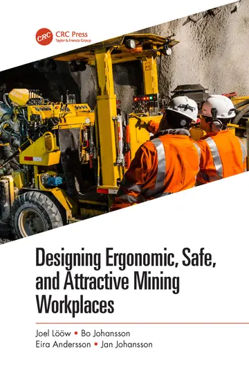 Cover of Designing Ergonomic, Safe, and Attractive Mining Workplaces