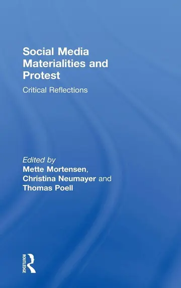 Cover of Social Media Materialities and Protest