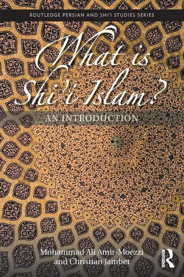 Cover of What Is Shi'i Islam?