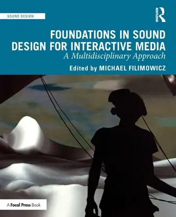 Cover of Foundations in Sound Design for Interactive Media