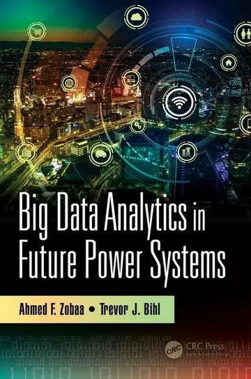 Cover of Big Data Analytics in Future Power Systems