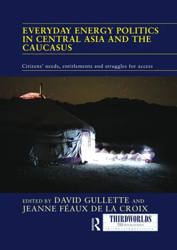Cover of Everyday Energy Politics in Central Asia and the Caucasus